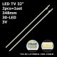 Боковая подсветка для телевизора Sony 32″ E88441 (L+R, 2 планки по 348 мм, 30 LED 6,5x2 мм, 3 В)