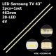 Боковая подсветка для телевизора Samsung 43″ V8N1-430SM0-R0 (2 планки по 462 мм, 28 LED 7x2 мм, 6 В)