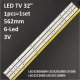 Пряма підсвітка для телевізора Bravis 32″ LB-C320X14-E11-L-G1-SE (ліва, 1 планка 562 мм, 6 LED, лінза 15,5 мм, 3 В)